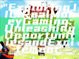 "Exploring JILI Real Money Gaming: Unleashing Opportunities and Excitement"