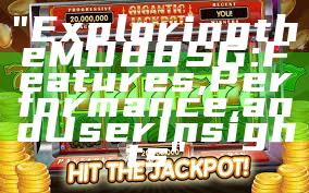 "Exploring the MD88 SG: Features, Performance, and User Insights"